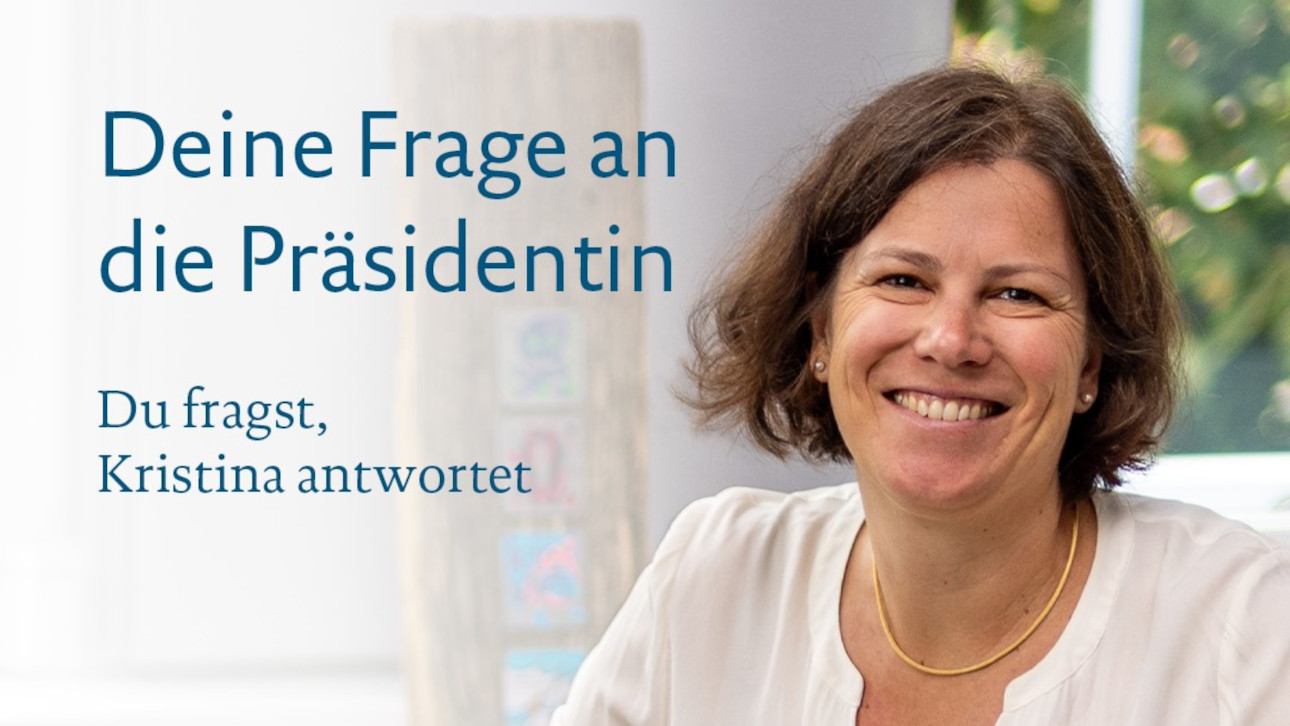 Deine Frage an die Präsidentin