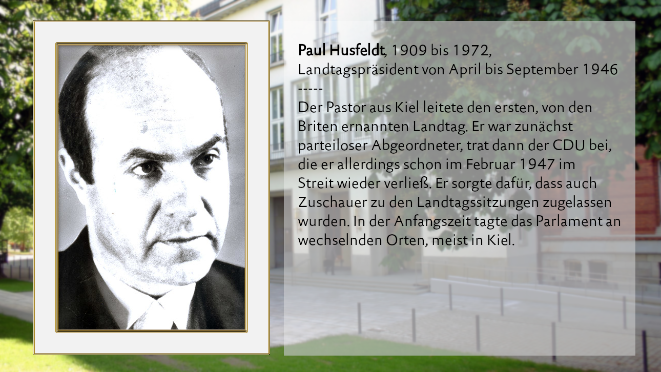 Paul Husfeldt, 1909 bis 1972, Landtagspräsident von April bis September 1946