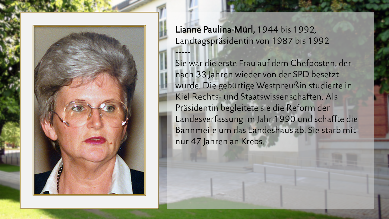 Lianne Paulina-Mürl, 1944 bis 1992, Landtagspräsidentin von 1987 bis 1992